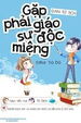 Gặp Phải Giáo Sư Độc Miệng