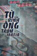 Tù Binh Của Ông Trùm Mafia