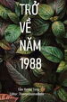 Trở Về Năm 1988