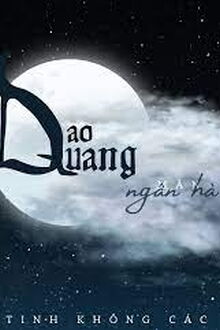 Dao Quang Mãn Ngân Hà