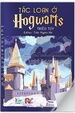 Tác Loạn Ở Hogwarts