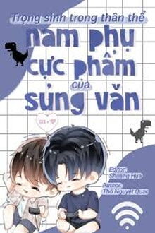 Nam Phụ Cực Phẩm Của Văn Ngọt Sủng Sống Lại