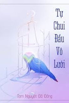 Tự Chui Đầu Vào Lưới