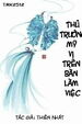 Thủ Trưởng Mỹ Vị Trên Bàn Làm Việc